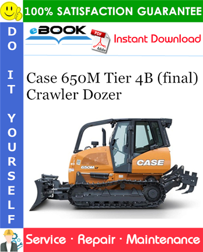 Thumbnail ☆☆ Best ☆☆ Case 650M Tier 4B (final) Crawler Dozer Service Repair Manual