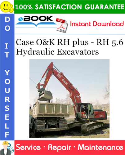 Thumbnail ☆☆ Best ☆☆ Case O&K RH plus - RH 5.6 Hydraulic Excavators Service Repair Manual