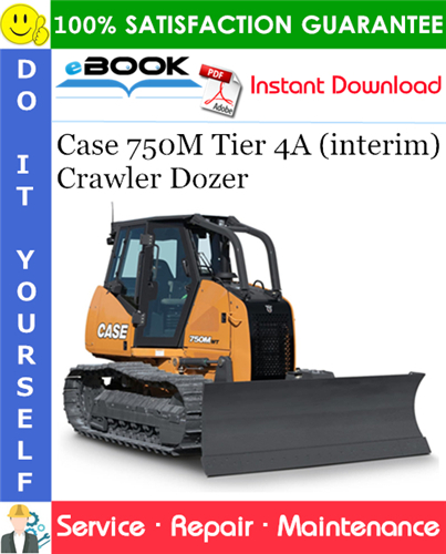 Thumbnail ☆☆ Best ☆☆ Case 750M Tier 4A (interim) Crawler Dozer Service Repair Manual