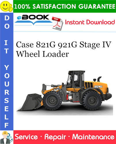 Thumbnail ☆☆ Best ☆☆ Case 821G 921G Stage IV Wheel Loader Service Repair Manual #2