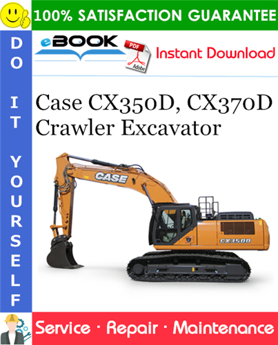 Thumbnail ☆☆ Best ☆☆ Case CX350D CX370D Crawler Excavator Service Repair Manual (EU & MEA Market)