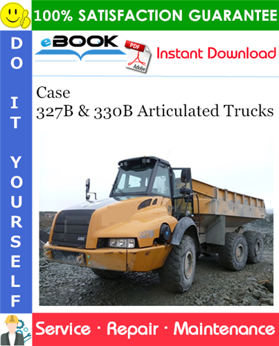 Thumbnail ☆☆ Best ☆☆ Case 327B & 330B Articulated Trucks Service Repair Manual