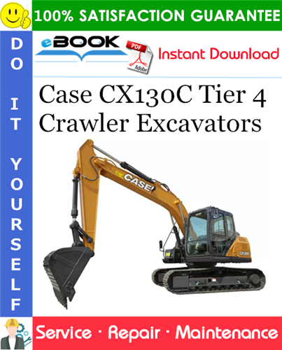 Thumbnail ☆☆ Best ☆☆ Case CX130C Tier 4 Crawler Excavators Service Repair Manual