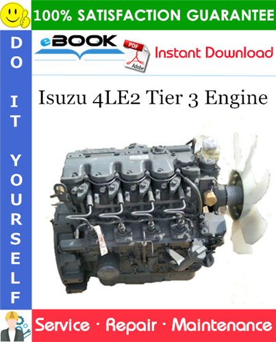 Thumbnail ☆☆ Best ☆☆ Isuzu 4LE2 Tier 3 Engine Service Repair Manual 