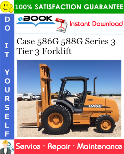 Thumbnail ☆☆ Best ☆☆ Case 586G 588G Series 3 Tier 3 Forklift Service Repair Manual