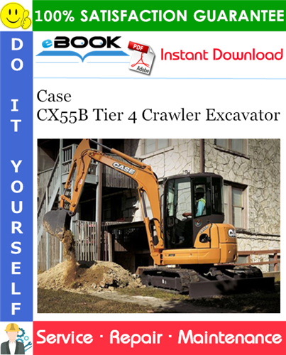 Thumbnail ☆☆ Best ☆☆ Case CX55B Tier 4 Crawler Excavator Service Repair Manual (PIN NETN55001 - PS04-10001 and above)
