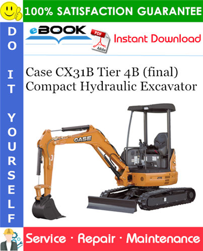 Thumbnail ☆☆ Best ☆☆ Case CX31B Tier 4B (final) Compact Hydraulic Excavator Service Repair Manual