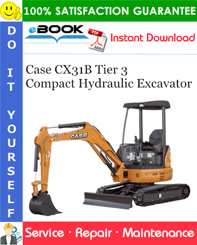 Thumbnail ☆☆ Best ☆☆ Case CX31B Tier 3 Compact Hydraulic Excavator Service Repair Manual