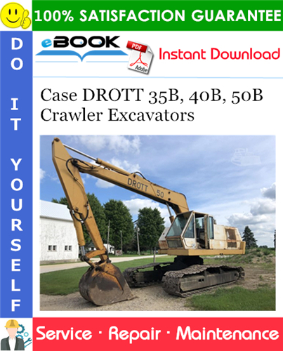 Thumbnail ☆☆ Best ☆☆ Case DROTT 35B, 40B, 50B Crawler Excavators Service Repair Manual