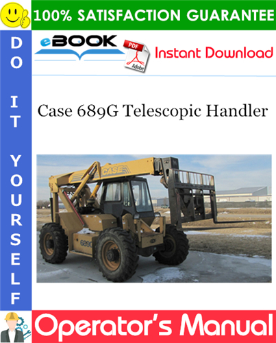 Thumbnail ☆☆ Best ☆☆ Case 689G Telescopic Handler Operators Manual