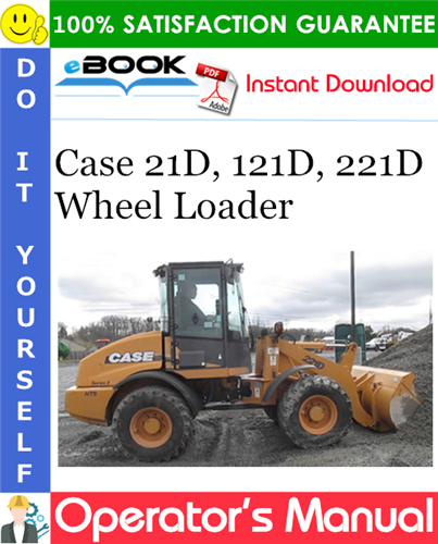 Thumbnail ☆☆ Best ☆☆ Case 21D, 121D, 221D Wheel Loader Operators Manual