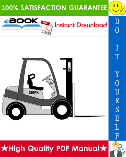 Thumbnail ☆☆ Best ☆☆ Clark C15, C15C, C18, C18C, C20s, C20sC, C20, C20C, C25, C25C, C30, C30C, C32C, C33, C35 Gas & LPG & Diesel Forklift Trucks Service Repair Manual