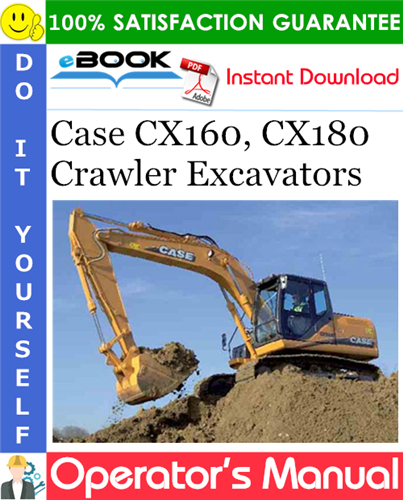Thumbnail ☆☆ Best ☆☆ Case CX160, CX180 Crawler Excavators Operators Manual