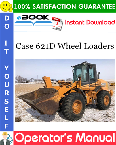 Thumbnail ☆☆ Best ☆☆ Case 621D Wheel Loaders Operators Manual Thumbnail ☆☆ Best ☆☆ Case 621D Wheel Loaders Operators Manual