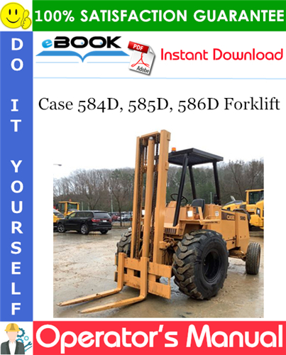 Thumbnail ☆☆ Best ☆☆ Case 584D, 585D, 586D Forklift Operators Manual Thumbnail ☆☆ Best ☆☆ Case 584D, 585D, 586D Forklift Operators Manual