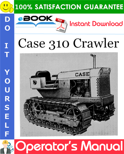 Thumbnail ☆☆ Best ☆☆ Case 310 Crawler Operators Manual