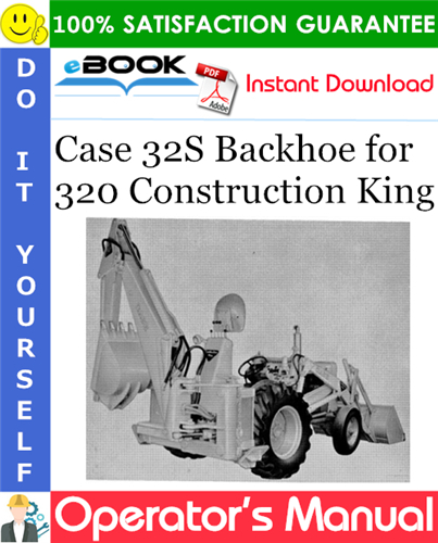 Thumbnail ☆☆ Best ☆☆ Case 32S Backhoe for 320 Construction King Operators Manual