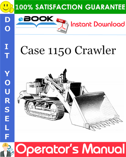 Thumbnail ☆☆ Best ☆☆ Case 1150 Crawler Operators Manual
