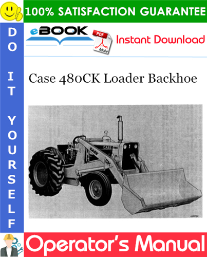 Thumbnail ☆☆ Best ☆☆ Case 480CK Loader Backhoe Operators Manual