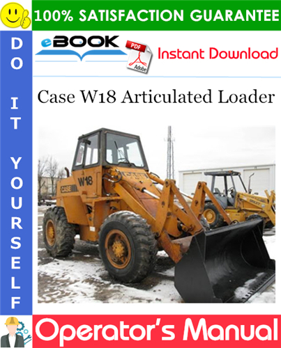 Thumbnail ☆☆ Best ☆☆ Case W18 Articulated Loader Operators Manual Thumbnail ☆☆ Best ☆☆ Case W18 Articulated Loader Operators Manual