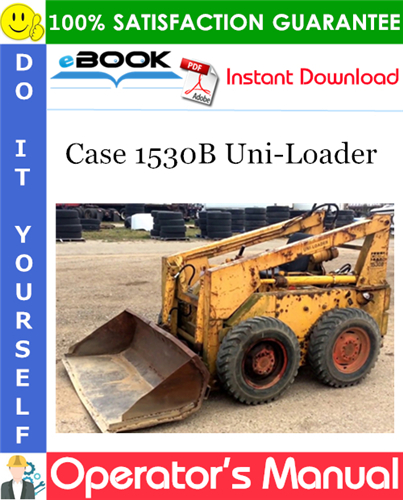 Thumbnail ☆☆ Best ☆☆ Case 1530B Uni-Loader Operators Manual