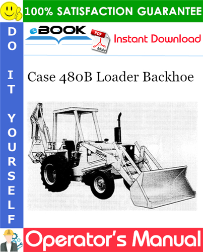 Thumbnail ☆☆ Best ☆☆ Case 480B Loader Backhoe Operators Manual