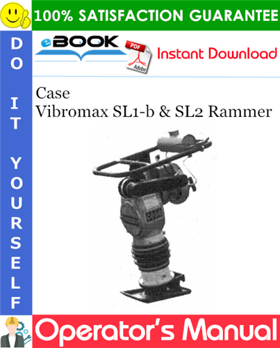 Thumbnail ☆☆ Best ☆☆ Case Vibromax SL1-b & SL2 Rammer Operators Manual
