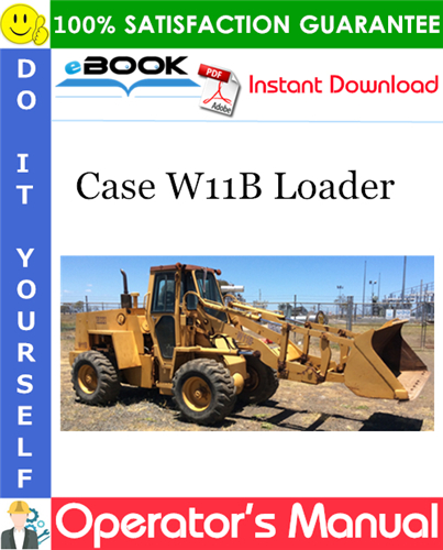 Thumbnail ☆☆ Best ☆☆ Case W11B Loader Operators Manual