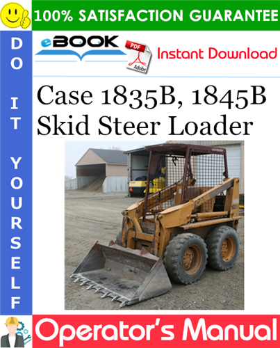 Thumbnail ☆☆ Best ☆☆ Case 1835B, 1845B Skid Steer Loader Operators Manual Thumbnail ☆☆ Best ☆☆ Case 1835B, 1845B Skid Steer Loader Operators Manual