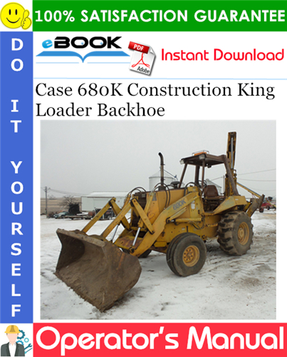 Thumbnail ☆☆ Best ☆☆ Case 680K Construction King Loader Backhoe Operators Manual