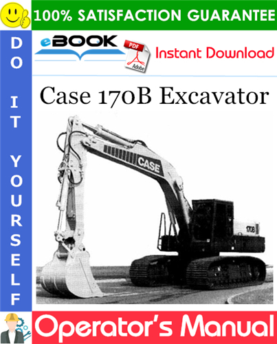 Thumbnail ☆☆ Best ☆☆ Case 170B Excavator Operators Manual Thumbnail ☆☆ Best ☆☆ Case 170B Excavator Operators Manual
