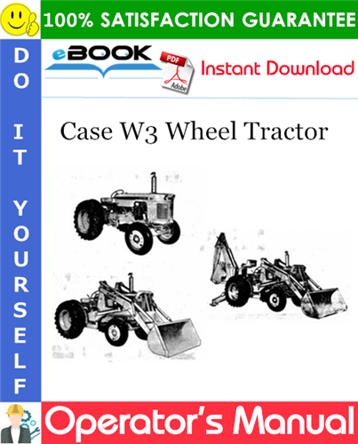 Thumbnail ☆☆ Best ☆☆ Case W3 Wheel Tractor Operators Manual