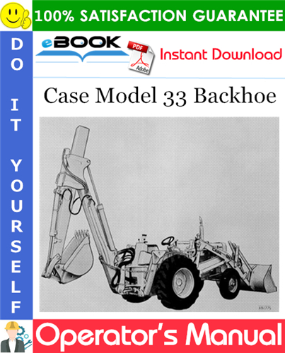 Thumbnail ☆☆ Best ☆☆ Case Model 33 Backhoe Operators Manual