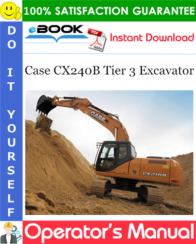 Thumbnail ☆☆ Best ☆☆ Case CX240B Tier 3 Excavator Operators Manual