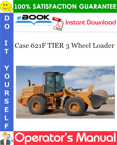 Thumbnail ☆☆ Best ☆☆ Case 621F TIER 3 Wheel Loader Operators Manual