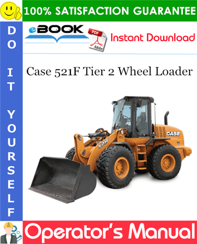 Thumbnail ☆☆ Best ☆☆ Case 521F Tier 2 Wheel Loader Operators Manual