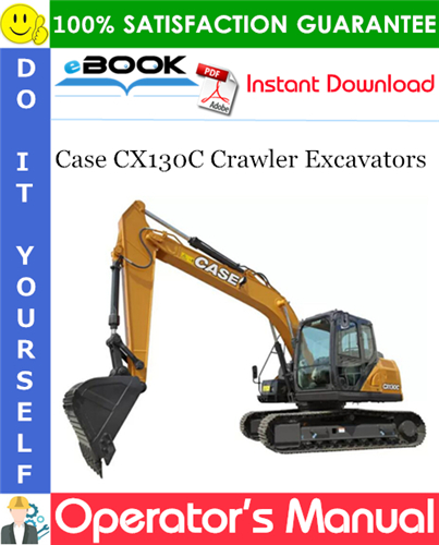 Thumbnail ☆☆ Best ☆☆ Case CX130C Crawler Excavators Operators Manual Thumbnail ☆☆ Best ☆☆ Case CX130C Crawler Excavators Operators Manual