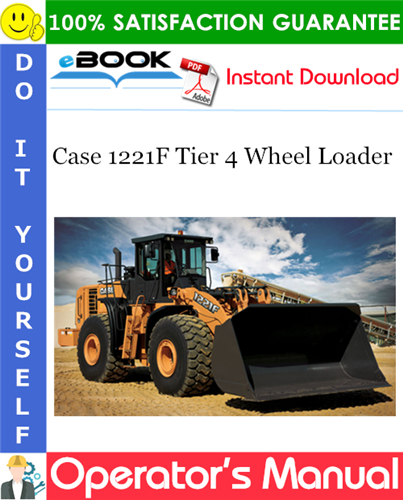 Thumbnail ☆☆ Best ☆☆ Case 1221F Tier 4 Wheel Loader Operators Manual