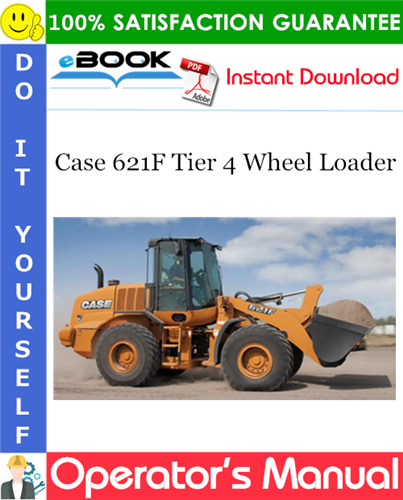 Thumbnail ☆☆ Best ☆☆ Case 621F Tier 4 Wheel Loader Operators Manual