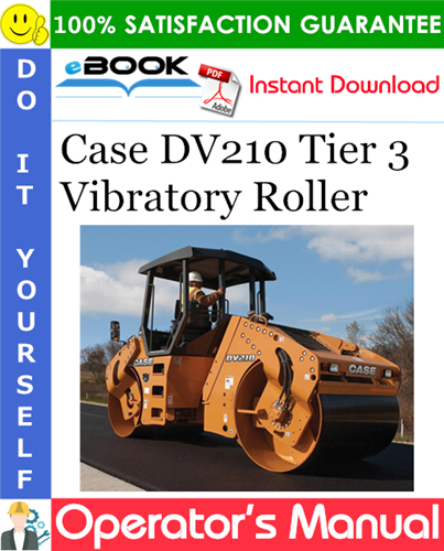 Thumbnail ☆☆ Best ☆☆ Case DV210 Tier 3 Vibratory Roller Operators Manual