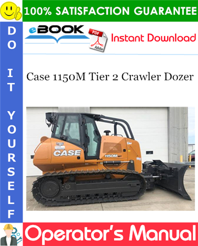 Thumbnail ☆☆ Best ☆☆ Case 1150M Tier 2 Crawler Dozer Operators Manual