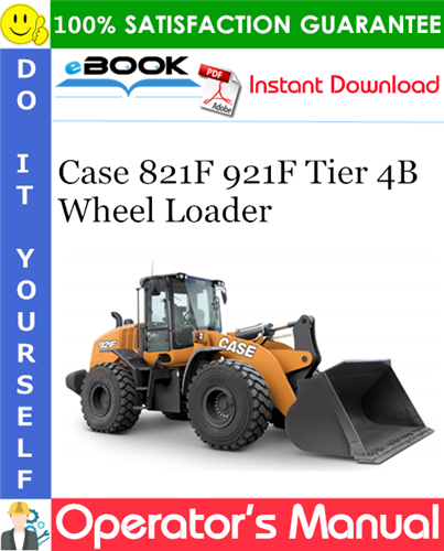 Thumbnail ☆☆ Best ☆☆ Case 821F 921F Tier 4B Wheel Loader Operators Manual