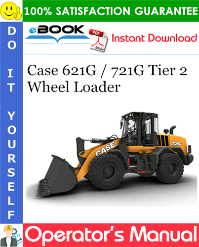 Thumbnail ☆☆ Best ☆☆ Case 621G / 721G Tier 2 Wheel Loader Operators Manual