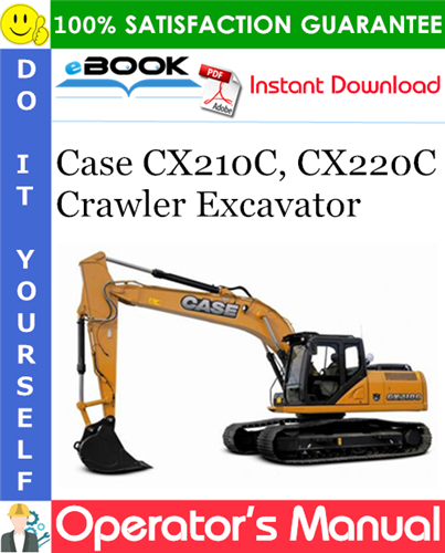 Thumbnail ☆☆ Best ☆☆ Case CX210C, CX220C Crawler Excavator Operators Manual