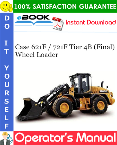 Thumbnail ☆☆ Best ☆☆ Case 621F / 721F Tier 4B (Final) Wheel Loader Operators Manual