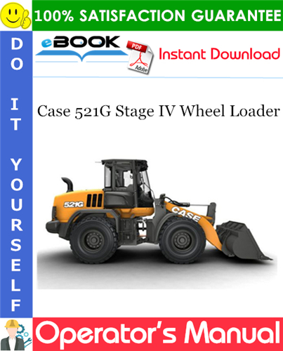Thumbnail ☆☆ Best ☆☆ Case 521G Stage IV Wheel Loader Operators Manual