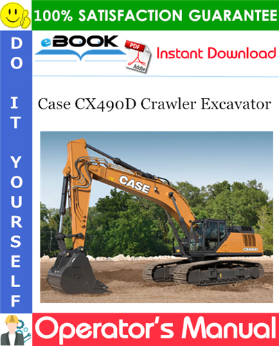 Thumbnail ☆☆ Best ☆☆ Case CX490D Crawler Excavator Operators Manual