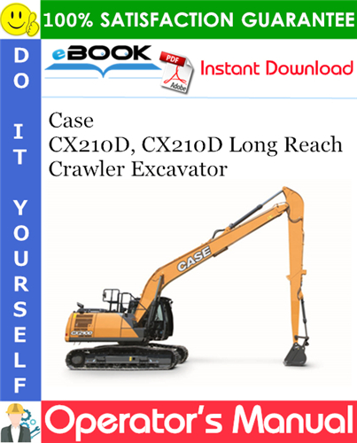 Thumbnail ☆☆ Best ☆☆ Case CX210D, CX210D Long Reach Crawler Excavator Operators Manual