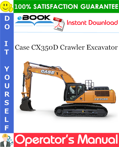 Thumbnail ☆☆ Best ☆☆ Case CX350D Crawler Excavator Operators Manual