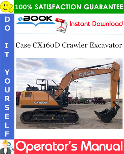 Thumbnail ☆☆ Best ☆☆ Case CX160D Crawler Excavator Operators Manual